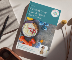 Detoxify Your Life: A Quick Start Guide